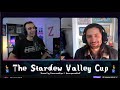 The Stardew Valley Cup LIVE! (let's get this dub)