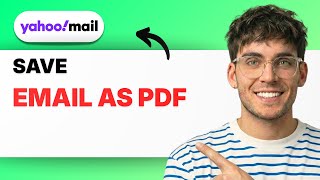 How to Save Yahoo Email as PDF [2026 Full Guide]