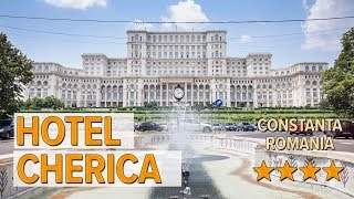 Hotel Cherica hotel review | Hotels in Constanta | Romanian Hotels