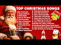 Christmas Songs Playlist with Popular Holiday Hits 🎅 Top Christmas Songs Medley 2025