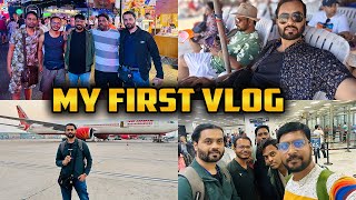 मेरी लाइफ का पहला Vlog| My first Vlog | Asia Business Trip day 1