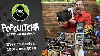Popcultcha LIVE: Week In Review | 16/06/2023