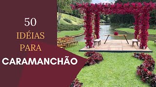 Caramanchão: 50 Modelos Lindos Para Você Decorar o Seu Jardim