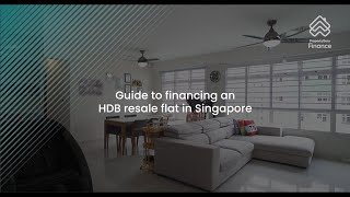 Guide to Financing an HDB Resale Flat in Singapore (2024) | PropertyGuru Finance