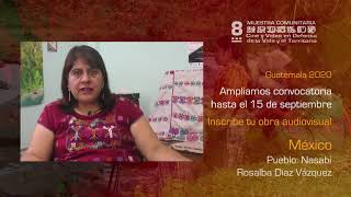 Rosalba Díaz Vázquez, de México | te invita a participar en la 8a Muestra Vida y Territorio