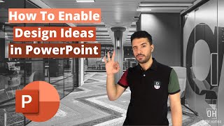 How To Enable Design Ideas in PowerPoint
