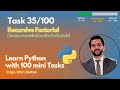 Factorial in Python Using Recursion | Task 35/100 - Learn Python programming with 100 tasks