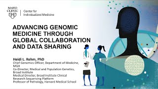 Advancing Genomic Medicine - Global Collaboration - Data Sharing  Center for Individualized Medicine
