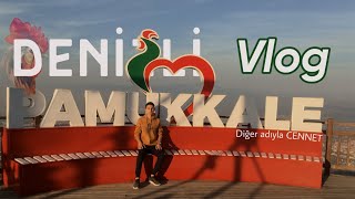 Denizli Tatili / Vlog - Denizli is the most beautiful place in Turkey.