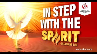 KEEP IN STEP WITH THE SPIRIT | 19TH JANUARY 2025