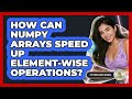 How Can NumPy Arrays Speed Up Element-wise Operations? - Python Code School
