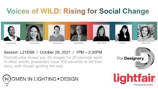 LightFair 2021:  Voices of WILD: Rising for Social Change
