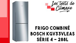 Test d'un frigo combiné Bosch KGV33VLEAS de la série 4 (289L)