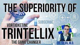Trintellix: The Game Changer