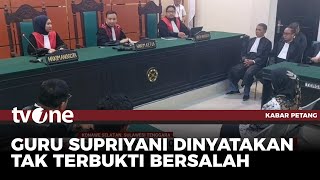 Guru Supriyani Divonis Bebas karena Tidak Terbukti Salah | Kabar Petang tvOne