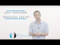 Why Perform Resisted Tests? | Clinical Physio