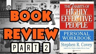 The 7 habits of highly effective people by Stephen Covey - ANIMATED BOOK REVIEW - part 2