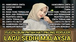 BEGITU SAKIT !! LAGU SEDIH MALAYSIA TERBARU 2025 PALING GALAU