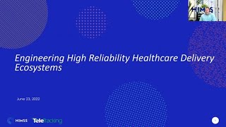 Engineering High Reliability Healthcare Delivery Ecosystems Panel Discussion | Webinar |TeleTracking