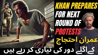 Imran Prepares for Third Round of Protests