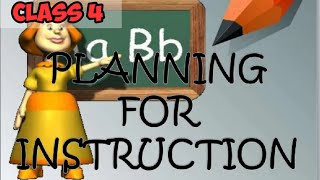 Planning For Instruction | Year Plan | Unit Plan | Lesson Plan