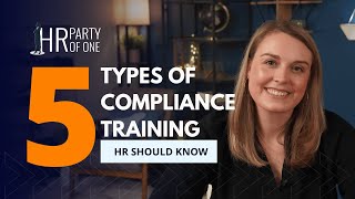 5 Types of Compliance Training HR Should Know