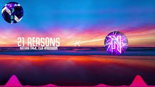 Nathan Dawe, Ella Henderson - 21 Reasons x DJ-Nate songs (Mashup)