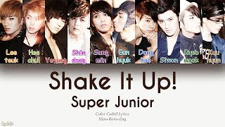 Super Junior (슈퍼주니어) – Shake It Up! (Color Coded Lyrics) [Han/Rom/Eng]