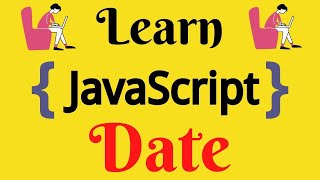 JavaScript Lecture - 54 Date Object Methods