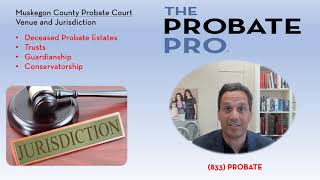Muskegon County Probate Court Overview
