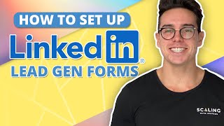 [WALKTHROUGH] How To Set Up LinkedIn Lead Gen Forms | The Most Powerful Type Of Ad You Can Run