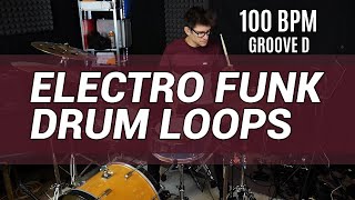 16th note electro funk drum loops 100 BPM // The Hybrid Drummer