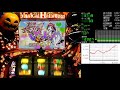 【実機配信】マジカルハロウィン５ 設定６【マジハロ】