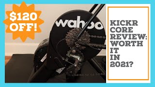 WAHOO KICKR CORE REVIEW - Is refurbished worth it??