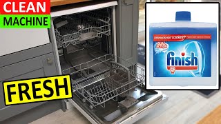 How to clean a Dishwasher using Dishwasher Cleaner to keep it Hygienically Fresh