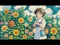 japanese flower lofi beats 🌼 study u0026 unwind with blooming sunflower beats 🌻🎶