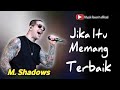 m.shadows jika itu memang terbaik cover ungu