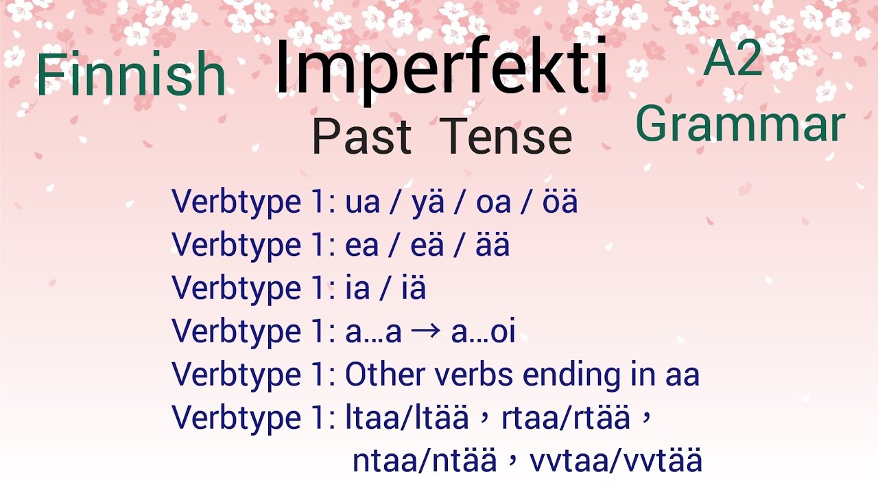 Finnish Imperfekti 1 ( Past Tense ) - YouTube