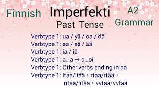 Finnish Imperfekti  1 ( Past Tense )