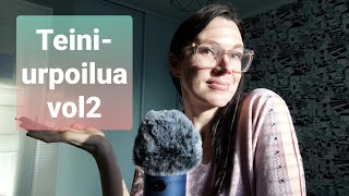 ASMR SUOMI/ 1990-luvun urpot teinit!