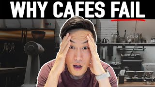 5 Must Know Reasons Why Coffee Shops FAIL In Their First Year | Start a Cafe Business 2022