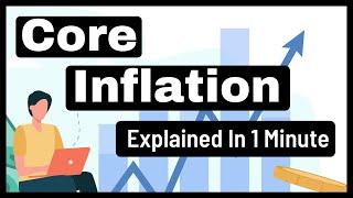 Core Inflation Explained in 1 Minute | Underlying Inflation Explained | Ecoholics