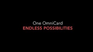 Introducing OmniCard - The Only Card for All Payments