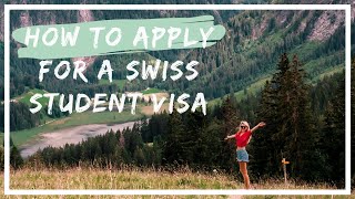 How to Apply for a Swiss Student Visa | Switzerland