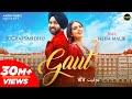GAUT (Full Video) Jugraj Sandhu | Neha Malik | The Boss | Guri | Romantic Punjabi Songs | Amor