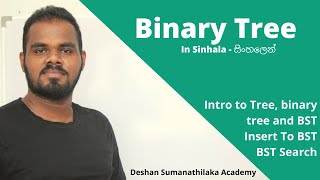 Tree, Binary Tree (B Tree) and Binary Search Tree in Sinhala Part 01 || DSA