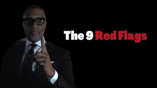 Kevin Samuels | The 9 Red Flags | MUST WATCH!
