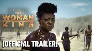 The Woman King - Official Trailer Starring Viola Davis