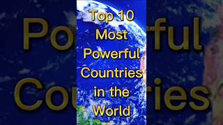 Top 10 most powerful country in the world 🌎 #viralvideo #viralshorts #shorts #subscribe #popular