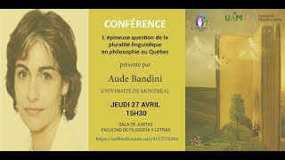 L'épineuse question de la pluralité linguistique en philosophie au Québec